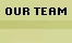 Our Team